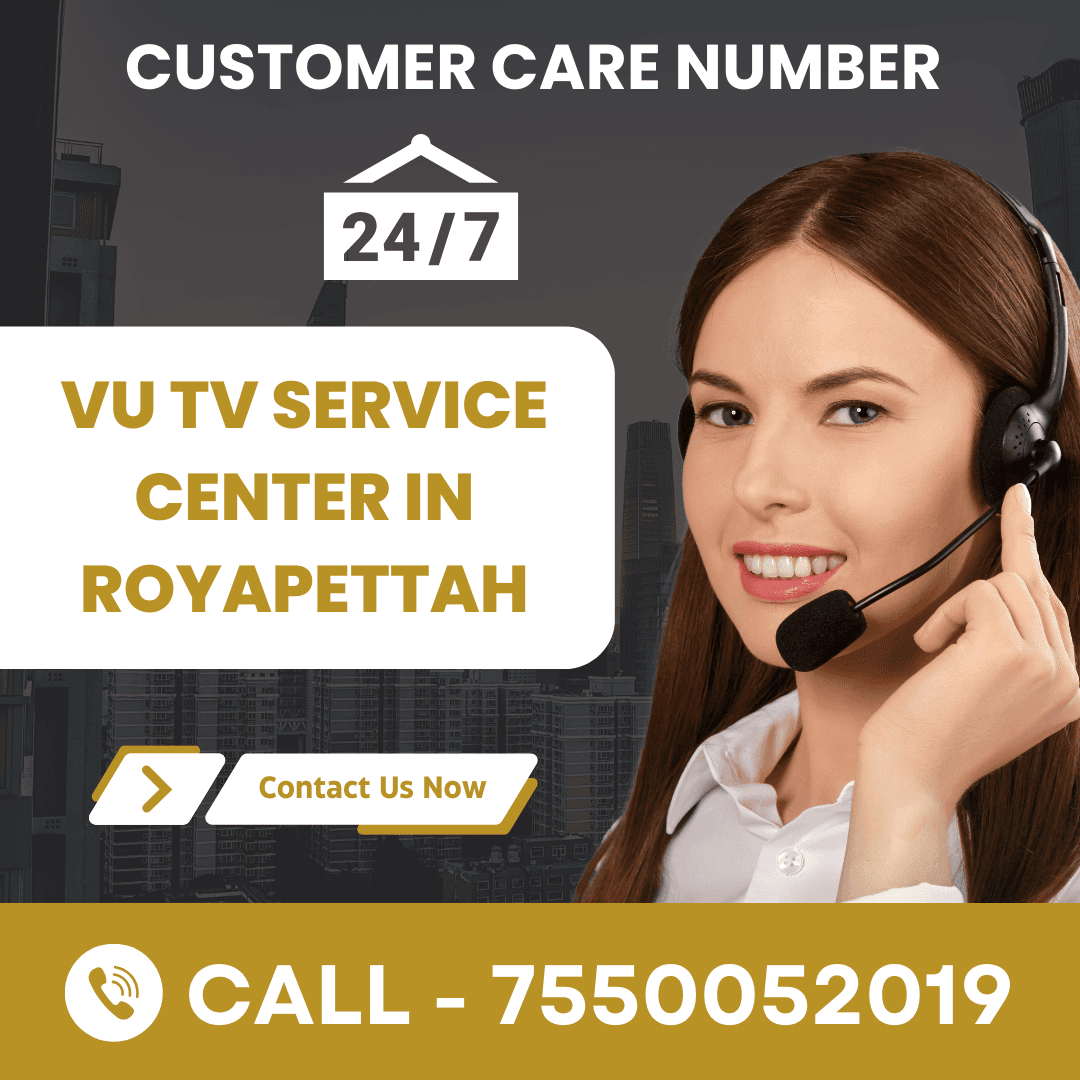 VU TV Service Center in Royapettah 