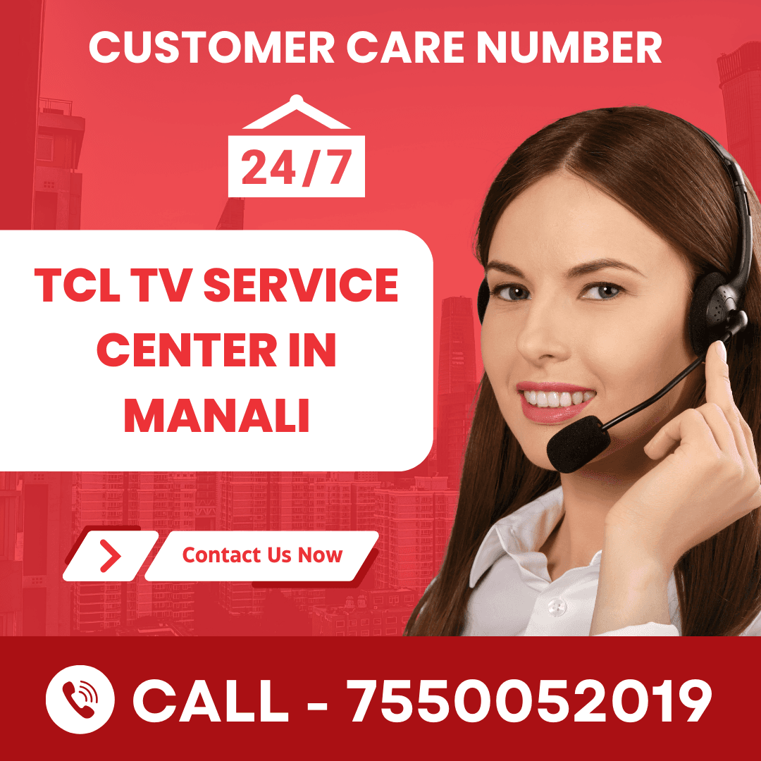 TCL TV Service Center in Manali