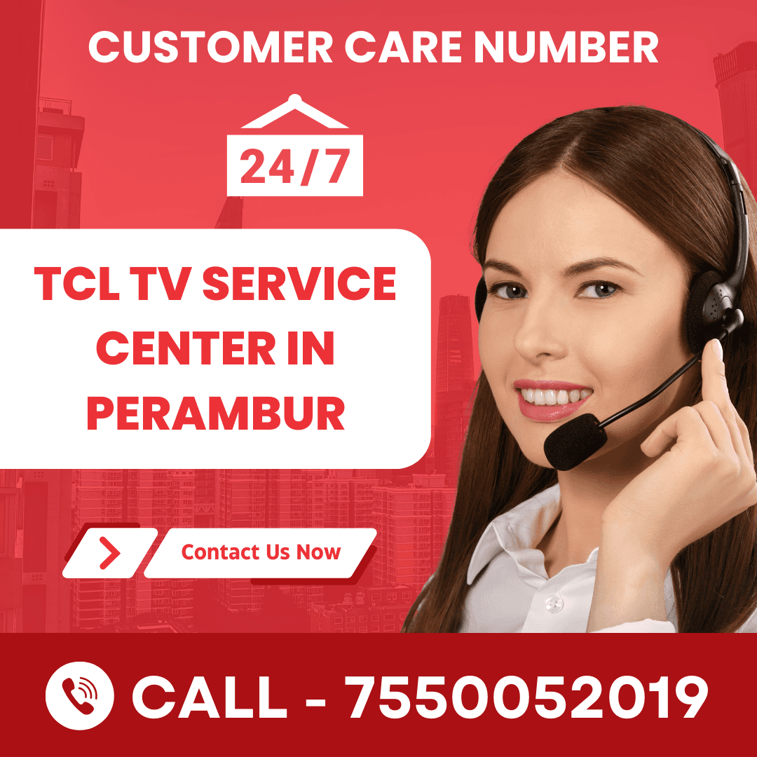 TCL TV Service Center in Perambur