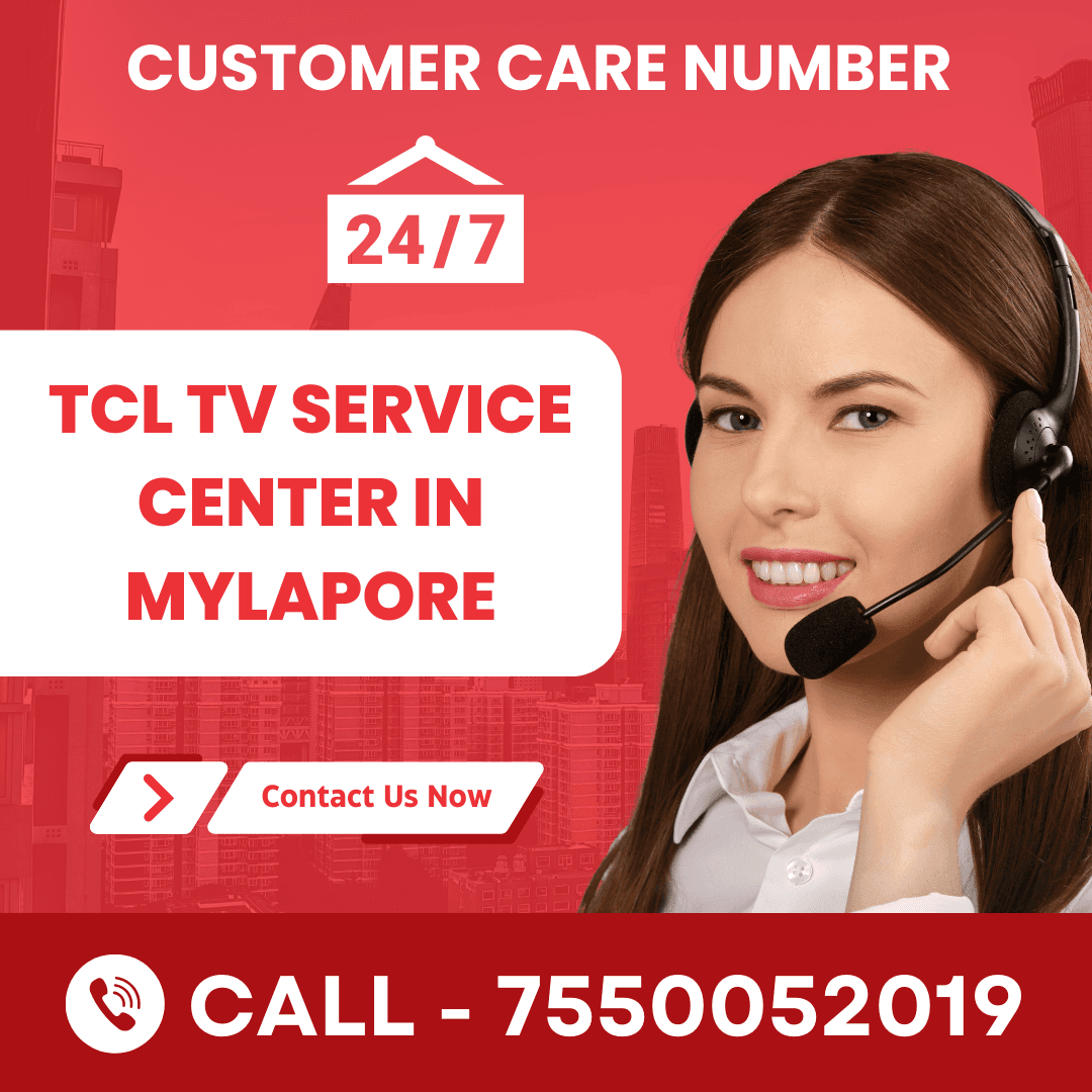 TCL TV Service Center in Mylapore