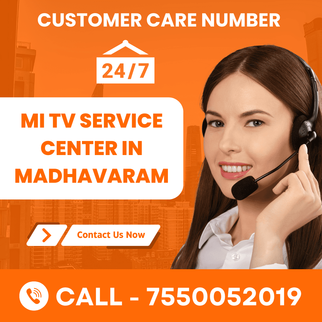 Mi TV Service Center in Madhavaram