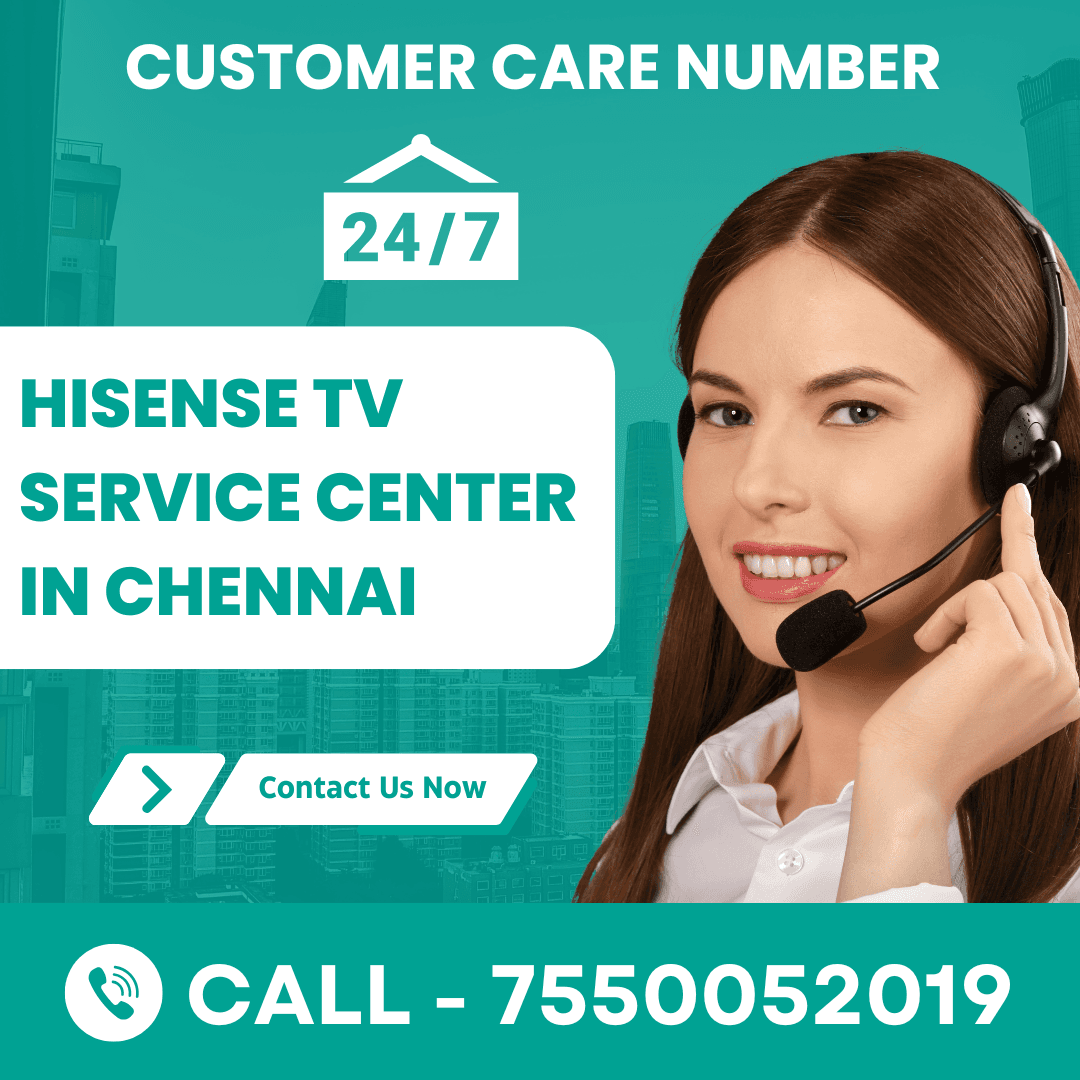 Hisense TV Service Center in Chennai